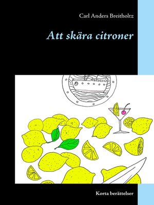 cover image of Att skära citroner